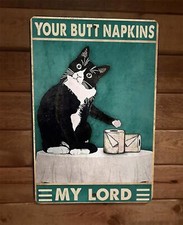 the Your Butt Napkins My Lord Black Cat 8x12 Metal Wall Sign Animal Poster #3