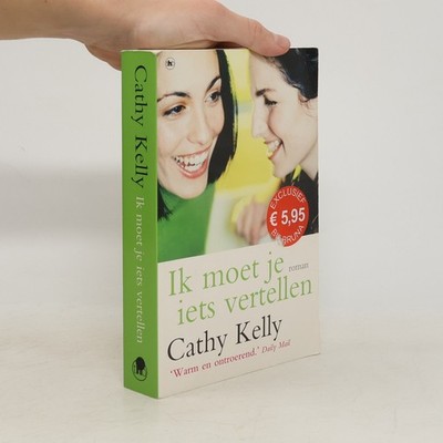 Ik moet je iets vertellen (Bruna) / druk 1  |  Cathy Kelly