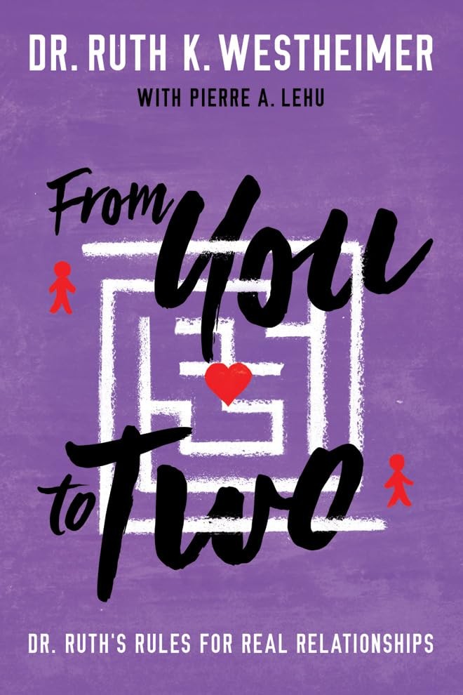 From You to Two: Dr. Ruth's Rules F..., Lehu, Pierre A.