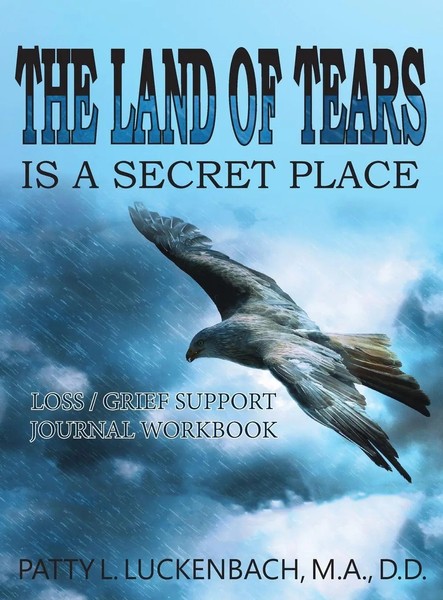 Patty L. Luckenbach | The Land Of Tears | Buch | Englisch (2021) | Gebunden-image