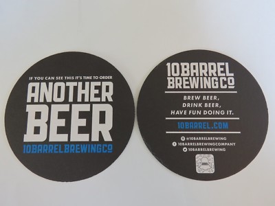 Beer Coaster ~ 10 Barrel Brewing ~ Time to Order Another Beer ~ Bend, OREGON