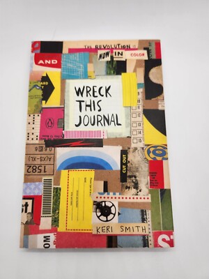 Wreck This Journal: Now in Color by Keri Smith