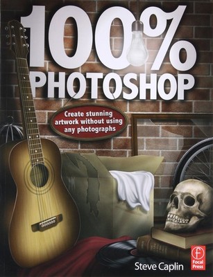 100% Photoshop: Create stunning artwork without using any photographs