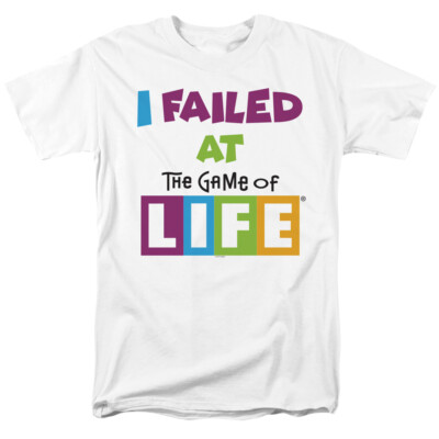 The Game of Life T-Shirt I Failed White Tee