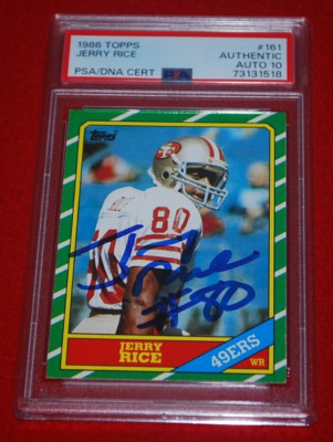 JERRY RICE 49ERS signed 1986 TOPPS RC Rookie Card PSA AUTHENTIC AUTO 10 ...