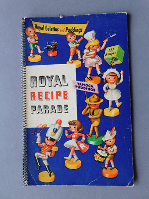 Royal Gelatins and Puddings : Royal Recipe Parade - 1942 Spiral paperback cookbo