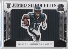 2015 Panini Crown Royale Jumbo Silhouettes 54/99 Nelson Agholor #JS-NA 0v1