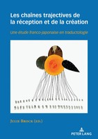 Julie Brock | Les ChaîNes Trajectives De La RéCeption Et De La CréAtion | Buch