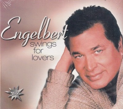 Swings For Lovers - Engelbert - Audio  CD 2004 Silver Star Records SIS 1088-2