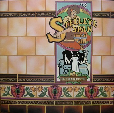 Steeleye Span - Parcel Of Rogues Vinyl LP (LP Record, Album, Gatefold) - NM/NM