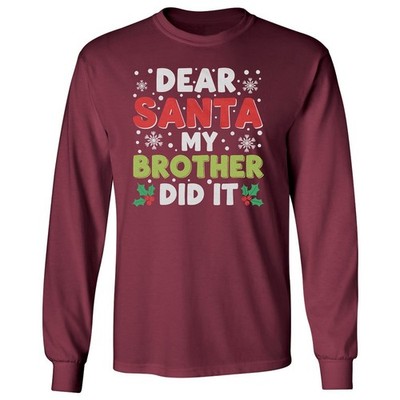 Dear Santa My Brother Did It - Xmas Snowflake Graphic Long Sleeve T-Shirt