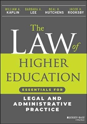 The Law of Higher Education: - Paperback, by Kaplin William A.; - Very Good