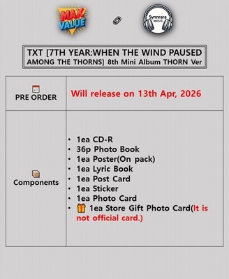 TXT 7TH YEAR:WHEN THE WIND PAUSED AMONG THE THORNS 8th Mini Album