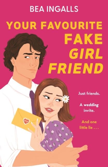 Your Favourite Fake Girlfriend by Bea Ingalls Paperback
