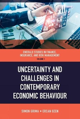 Ercan Ozen Uncertainty and Challenges in Contemporary Economic Behavi (Hardback)