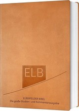 Elberfelder Bibel. Die große Studien- und Ko...