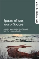 Sarah Maltby Spaces of War, War of Spaces (Paperback)