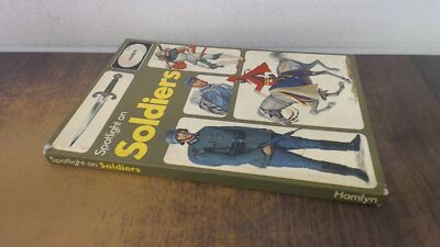 			On Soldiers (Spotlight S.), Various, The Hamlyn Publishing Group 		