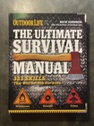 The Ultimate Survival Manual (Outdoor Life): 333 Skills that Will Get You Ou...
