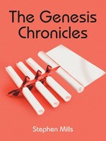 Stephen Mills | The Genesis Chronicles | Taschenbuch | Englisch (2005)