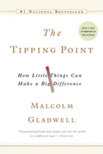 The Tipping Point: How Little Things Can Make a Big Difference - VERY GOOD