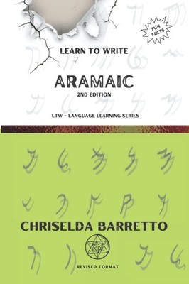 Learn To Write Aramaic (Illustrated): Foreign Language Learning Workbook. Ancien