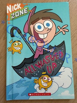   NEW Fairly Oddparents ALL WASHED UP Nick Zone Nickelodeon Scholastic Book