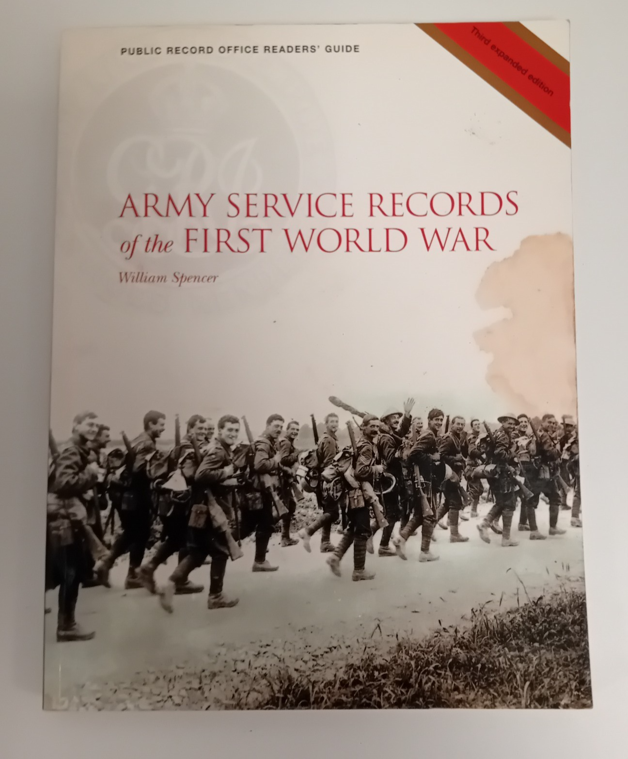 Army Service Records of the First World War by William Spencer (Paperback 2001)