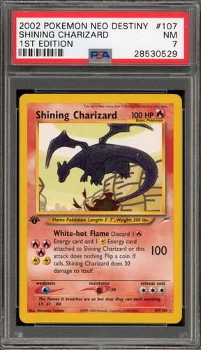 Pokemon Shining Charizard Neo Destiny 1st Edition Holo Secret Rare #107 PSA 7