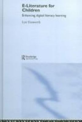E-Literature for Children : Enhancing Digital Literacy Learning L