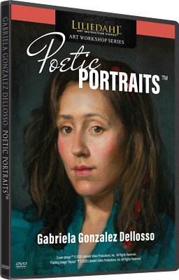 GABRIELA GONZALEZ DELLOSSO: POETIC PORTRAITS - Art Instruction DVD