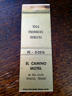 Vintage Matchbook: El Camino Motel, Waco, TX