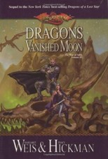 Dragons of a Vanished Moon: Dragonla..., Hickman, Tracy