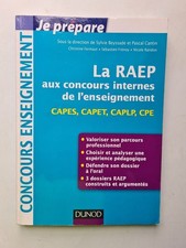 La Raep aux concours internes de l'enseignement: Capes Capet Caplp Cpe| Bon état