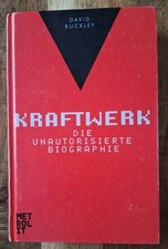 Kraftwerk: Die Unautorisierte Biografie von D...