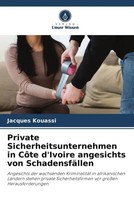 Jacques Kouassi | Private Sicherheitsunternehmen In CôTe D'ivoire Angesichts...
