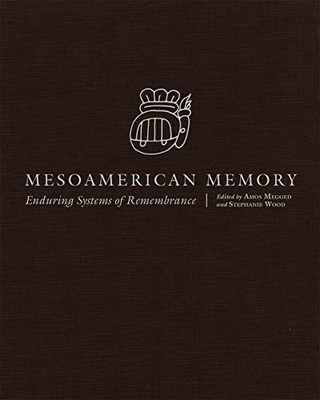 Mesoamerican Memory - HardBack NEW Megged, Amos (E 2012-10-19