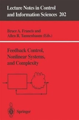 Feedback Control, Nonlinear Systems, and Complexity by Bruce A. Francis (English