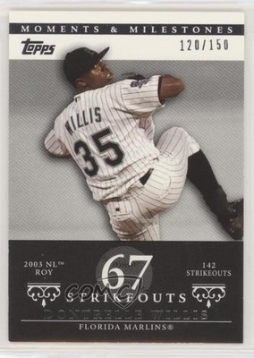 2007 Moments & Milestones /150 Dontrelle Willis (2003 NL ROY 142 Strikeouts) z6b