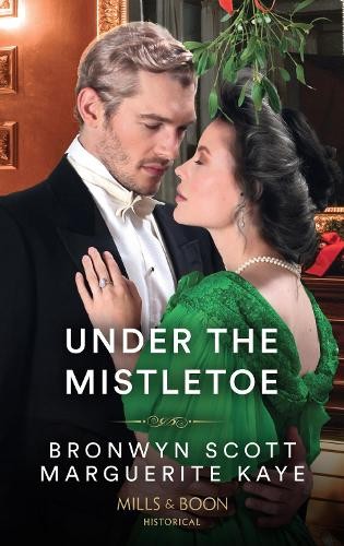 Under The Mistletoe: The Lady's Yuleti... by Scott, Bronwyn Paperback / softbackFREE US DELIVERY | ISBN: 0263301958 | Quality Books