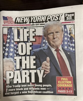 DONALD TRUMP Life Of The Party New York Post Full Election Newspaper 11/7/2024
