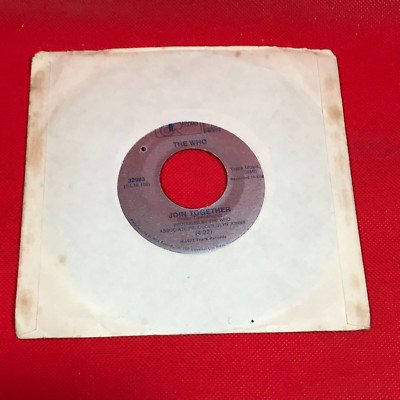 THE WHO Join Together 1972 USA 7'' Vinyl Single 45 Baby Don't You Do It Schallplatte