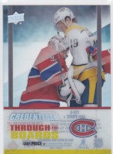 19/20 CREDENTIALS..CAREY PRICE..THROUGH THE BOARDS..SP..CARD # TTB-5..CANADIENS