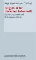 Religion In Der Modernen Lebenswelt | Wilhelm GräB | Deutsch | Taschenbuch