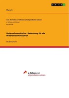 Marco H. | Unternehmenskultur. Bedeutung FüR Die Mitarbeitermotivation | Buch