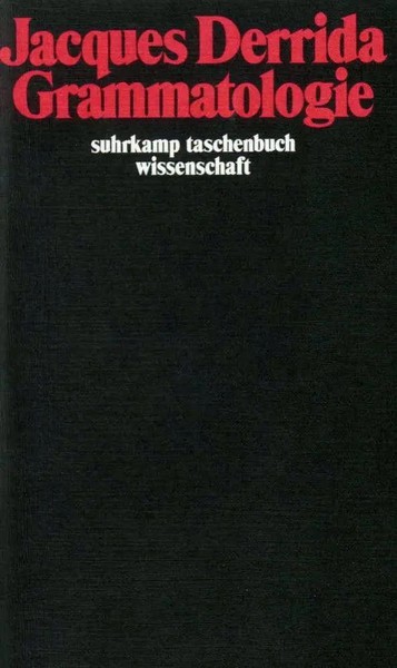 Grammatologie Jacques Derrida Taschenbuch Suhrkamp TaschenbüCher Wissenschaft-image
