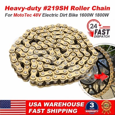 US For MotoTec 48V Pro Electric Dirt Bike Heavy-duty Roller Chain 219SH 63 Links