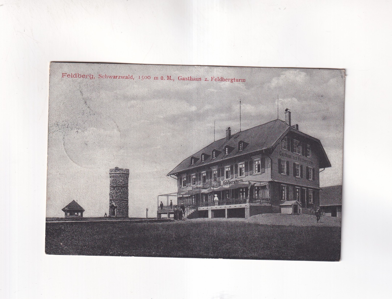 F1190) FELDBERG-Black Forest-Gasthaus ZUM FELDBERGTURM 1907
