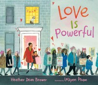Heather Dean Brewer | Love Is Powerful | Buch | Englisch (2020) | Gebunden
