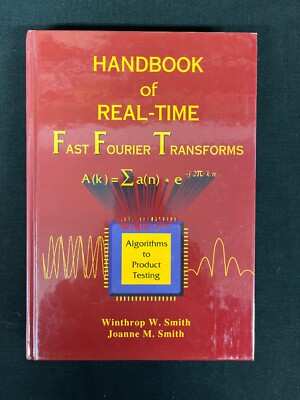 Handbook of Real-Time Fast Fourier Transforms, Smith HC LN 1995, Mathematics